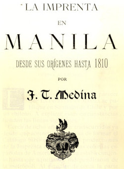 La imprenta en Manila, de J.  T. Medina (reimp.) (Amsterdam, 1964)